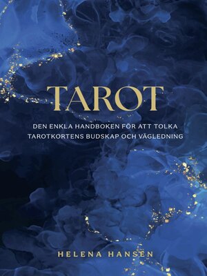 cover image of Tarot--Den enkla handboken för att tolka tarotkortens budskap och vägledning